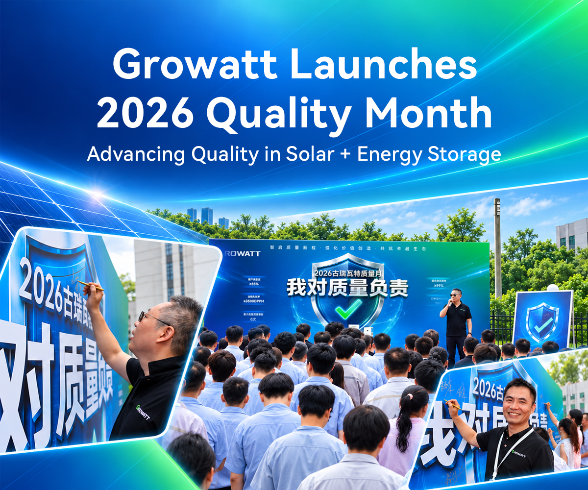 Growatt Lance le Mois de la Qualité 2026 pour Renforcer la Fiabilité des Produits Solaires et de Stockage d'Énergie dans le Monde Entier